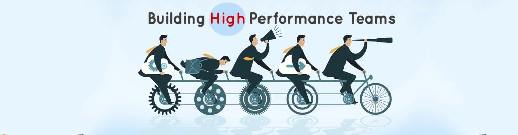 Building High Performance Teams