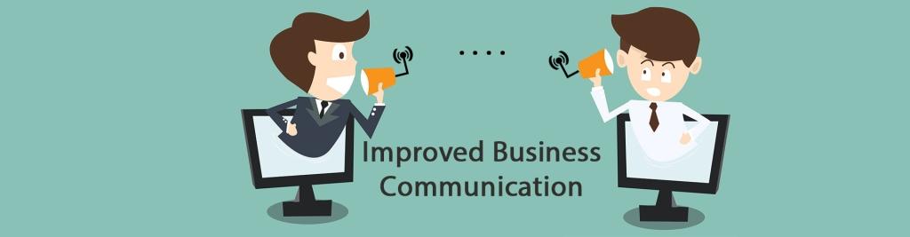 Improved Business Communication
