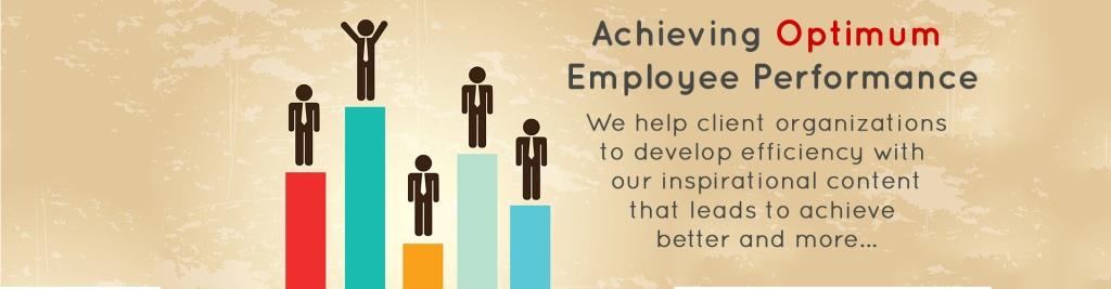 Achieve Optimum Employee Performance